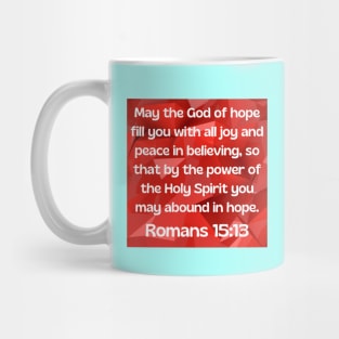 Bible Verse Romans 15:13 Mug